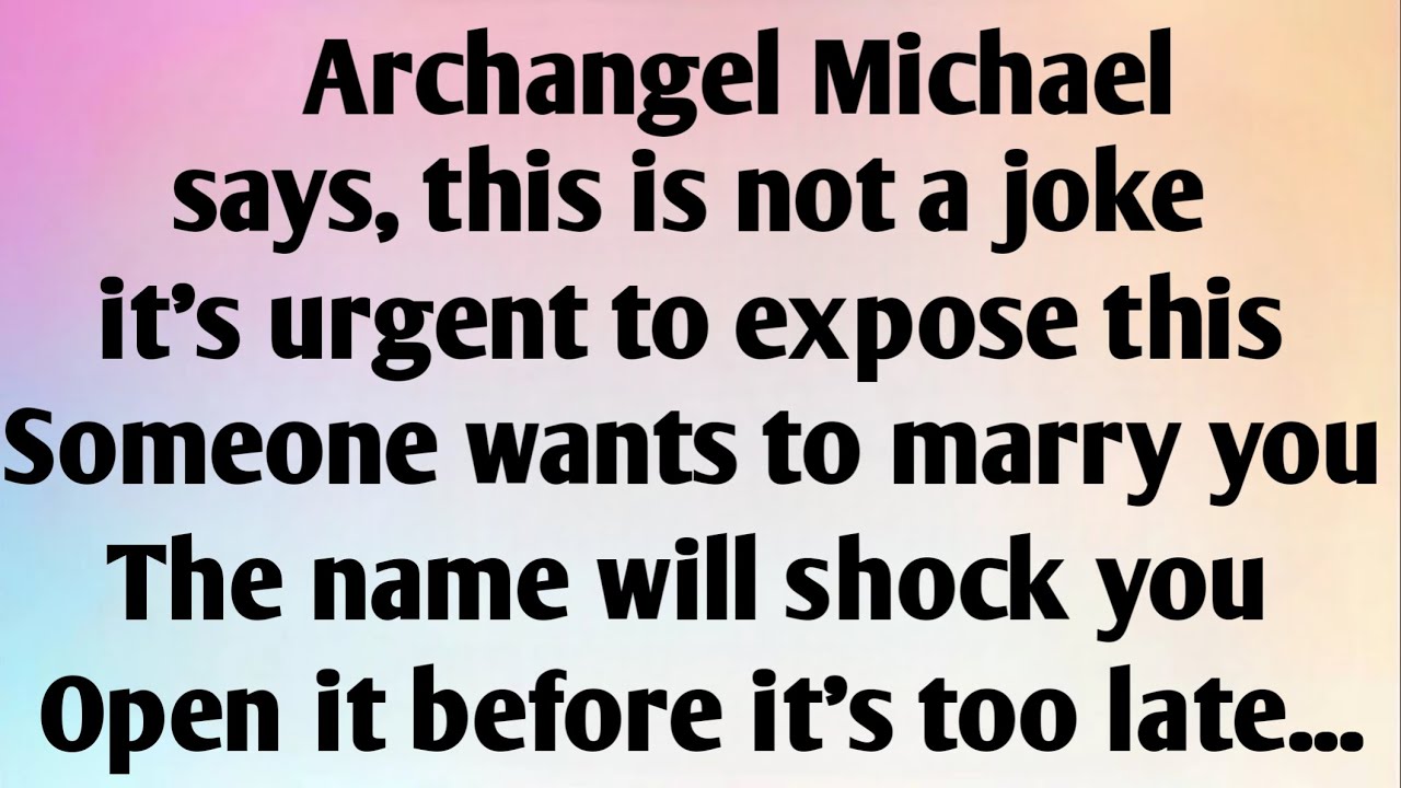 ARCHANGEL MICHAEL SAYS, IT'S URGENT TO EXPOSE...
