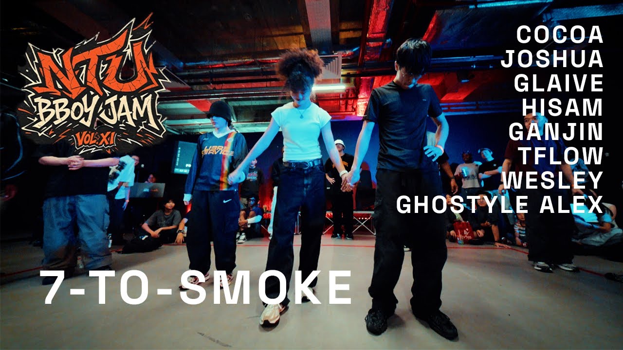 7-To-Smoke | NTU Bboy Jam 2025