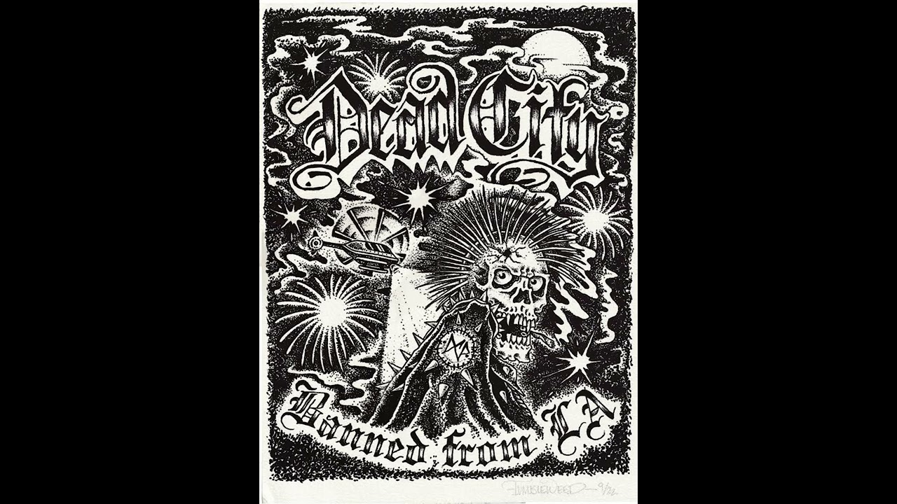 DEAD CITY  BANNED FROM LA