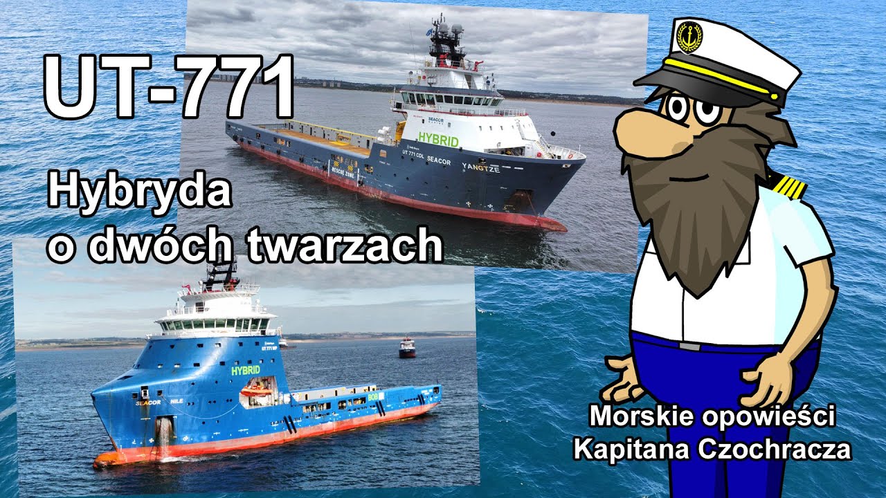 Typy statków - UT 771 - Hybryda o dwóch twarzach