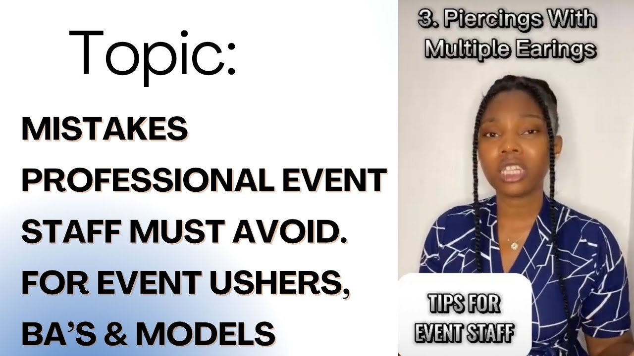 5 Things To Avoid If You Want To Keep Getting Event Gigs As An Event Staff