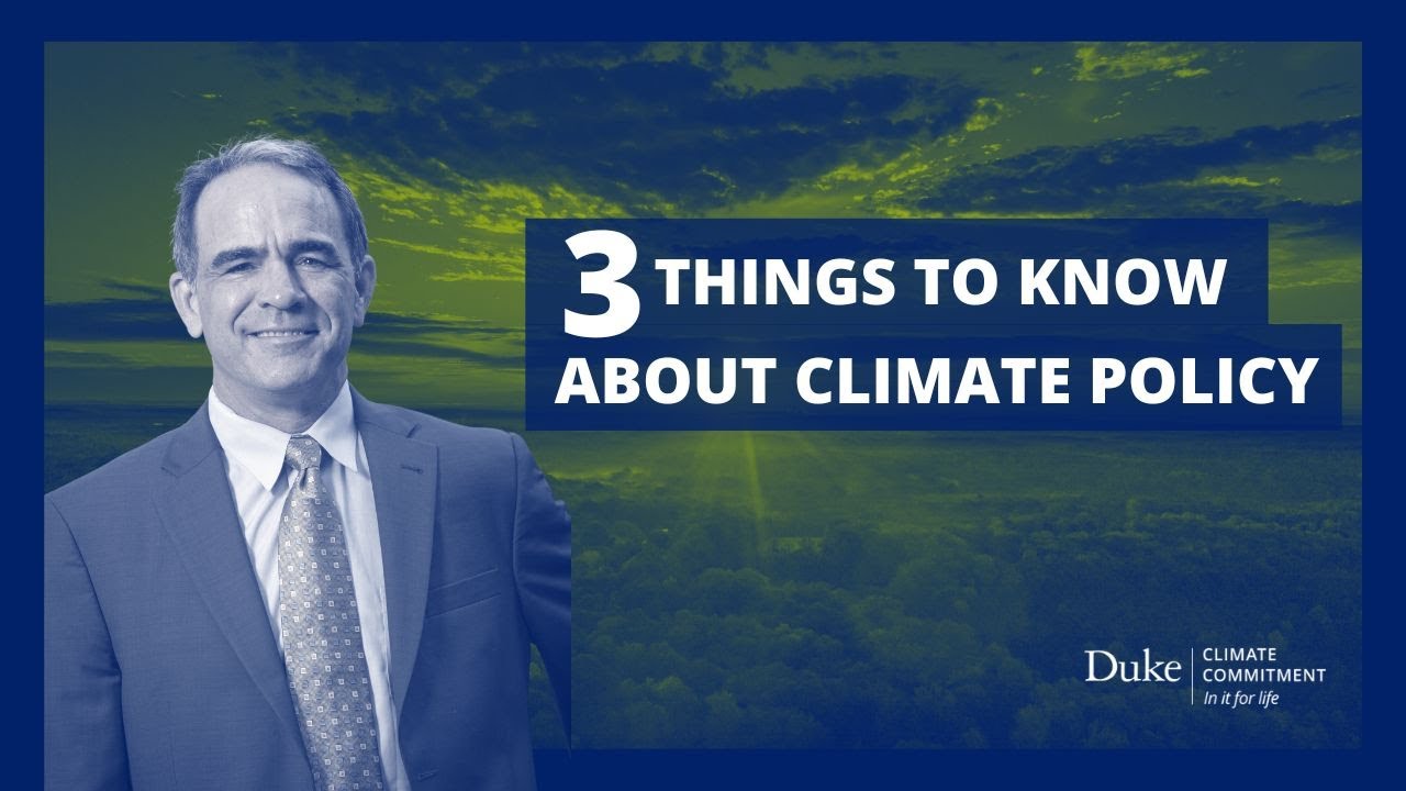 3 Things to Know About Climate Policy