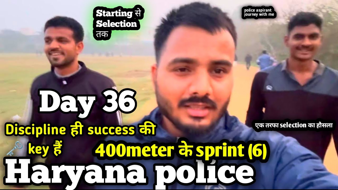 Day 36 | 400m × 6 Sprint Practice 🏃‍♂️ Discipline ही Success की Key 🔥 | Haryana Police Physical 