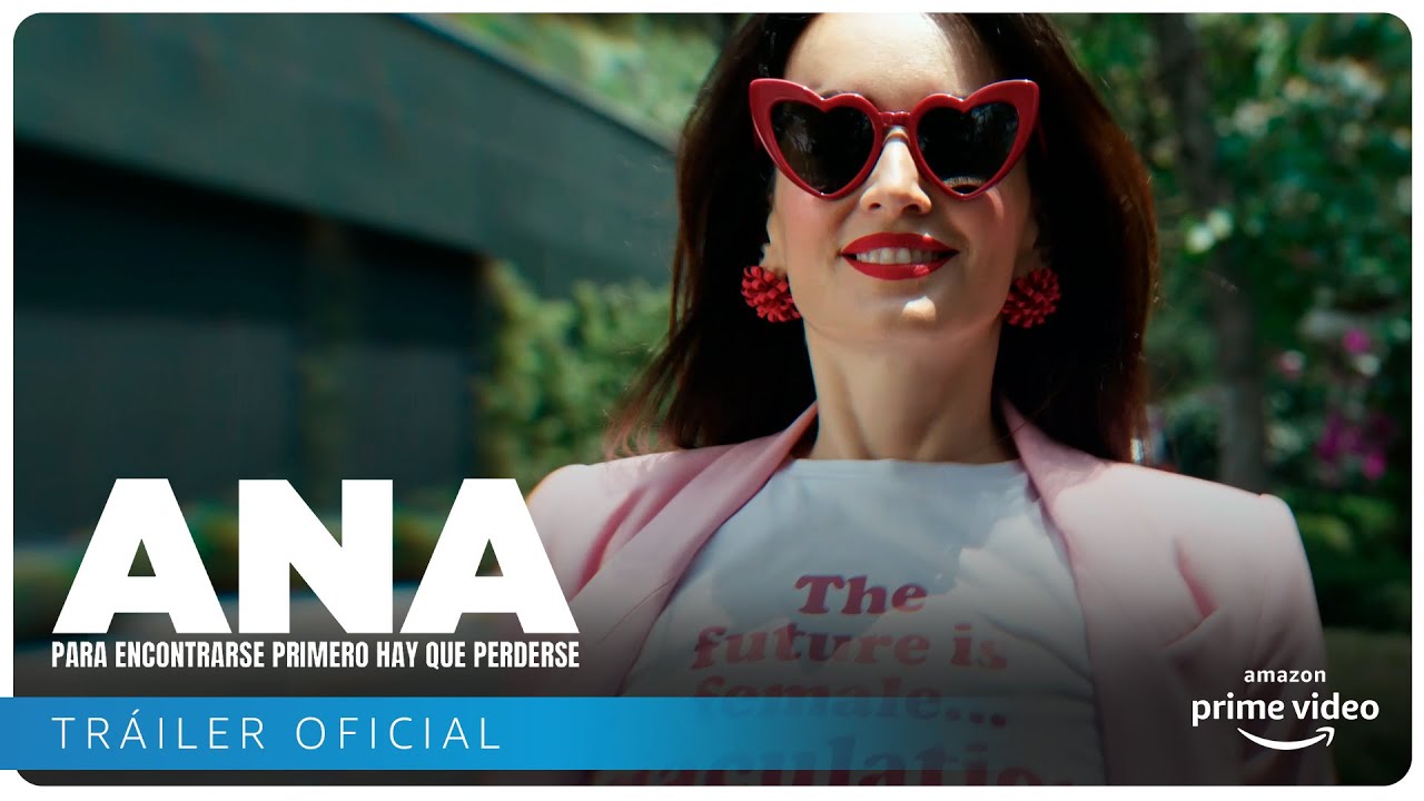 Ana - Tráiler oficial #2 | Amazon Prime Video
