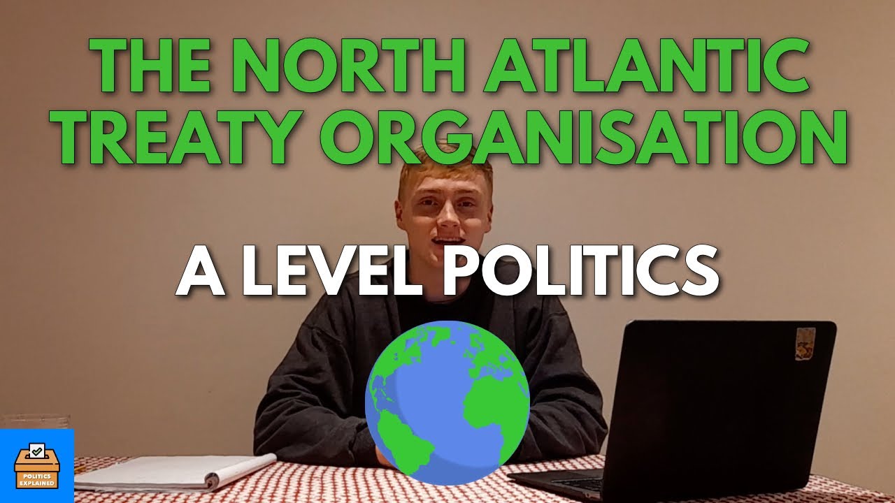 NATO In A Level Politics | Everything You Need To Know
