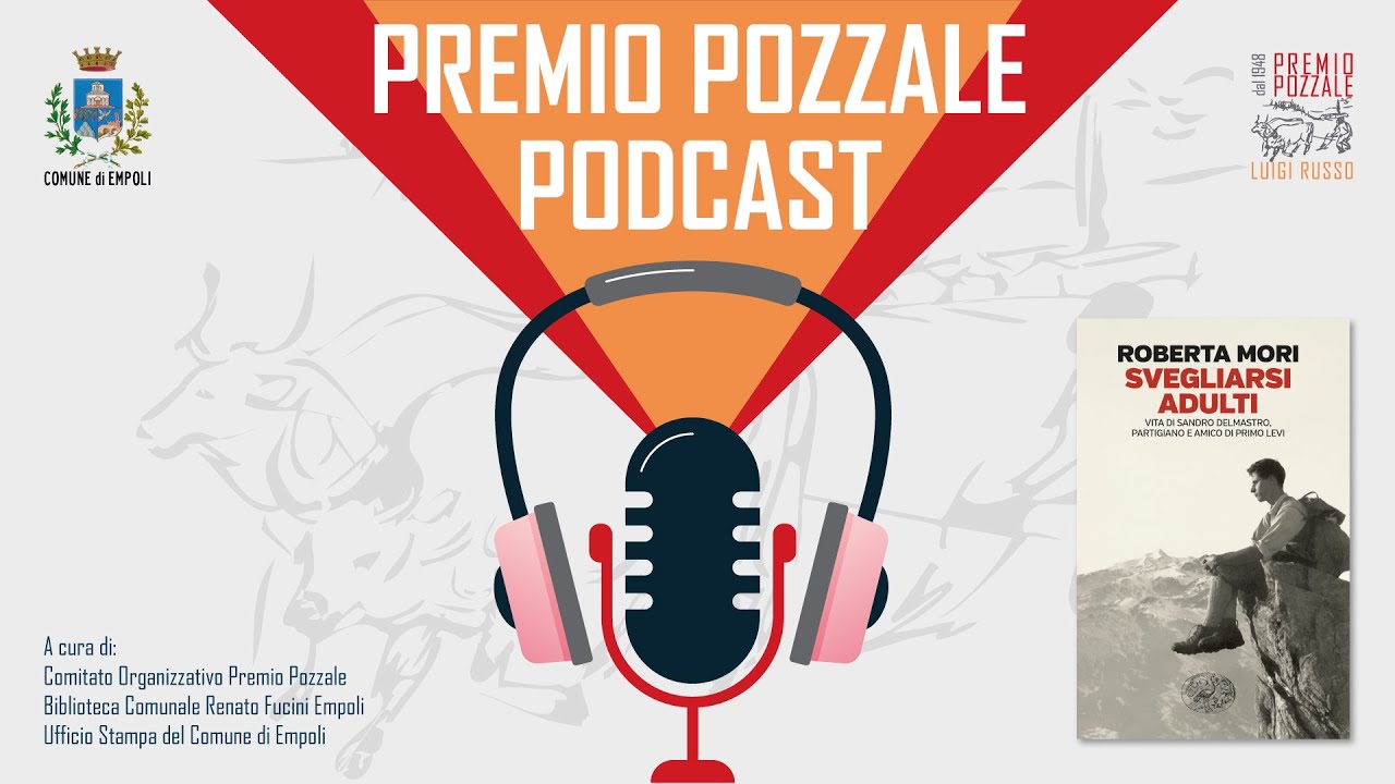 PremioPozzalePodcast - Puntata 1 | 'Svegliarsi adulti' di Roberta Mori