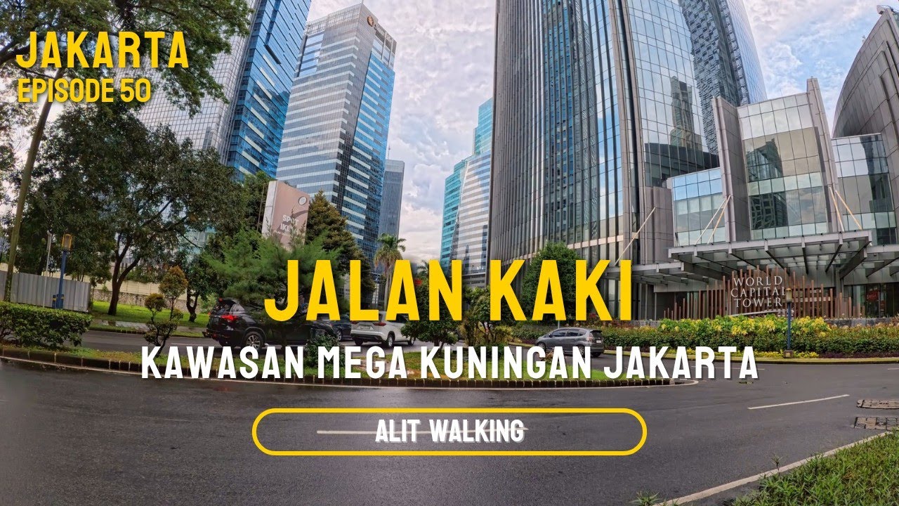 JALAN KAKI DI KAWASAN MEGA KUNINGAN JAKARTA #50