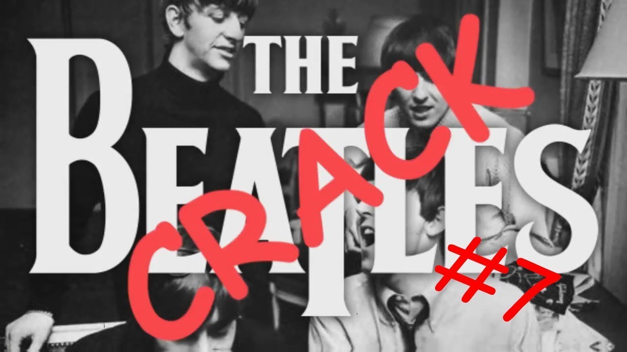 the what am i doing with my life beatles crack video #7