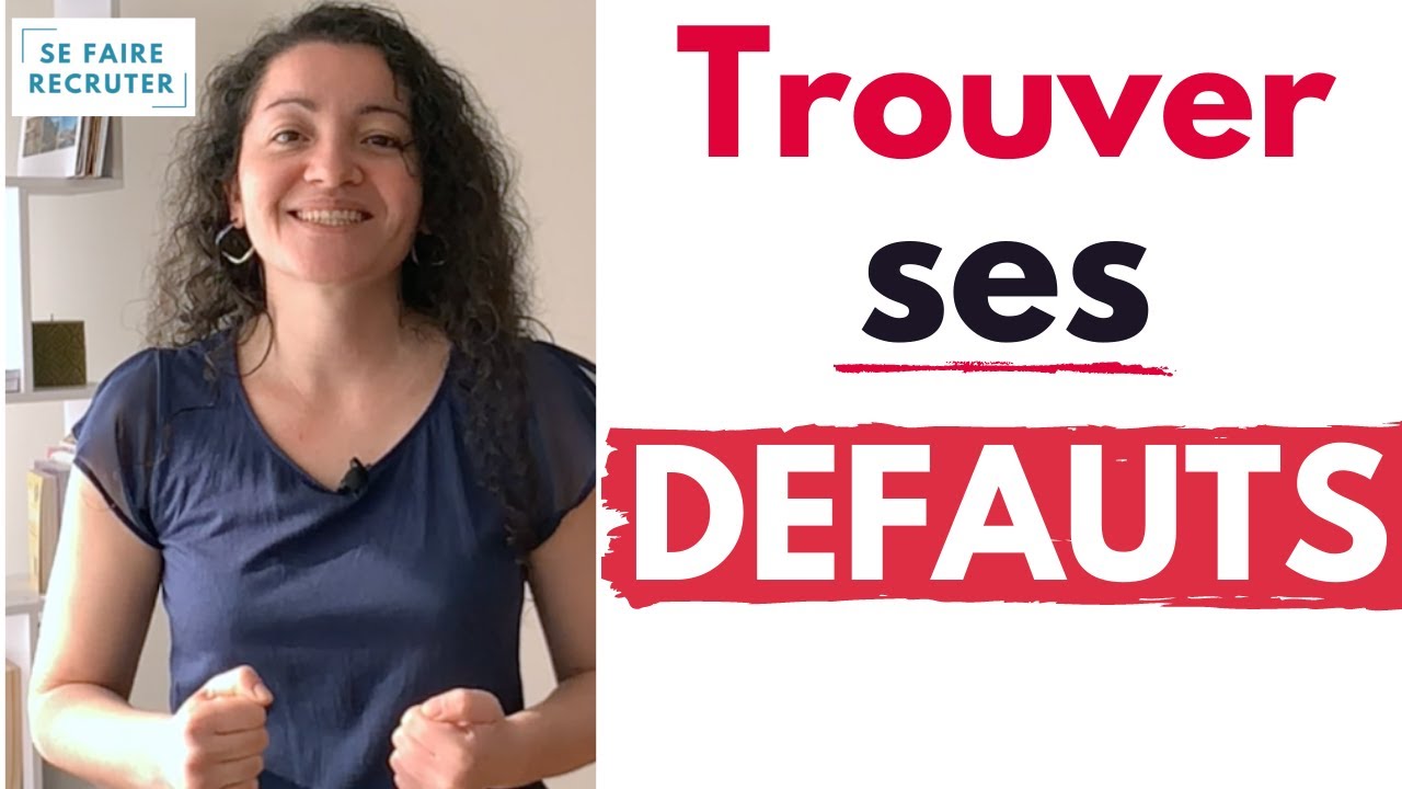 Comment trouver ses d&eacute;fauts [Question entretien]