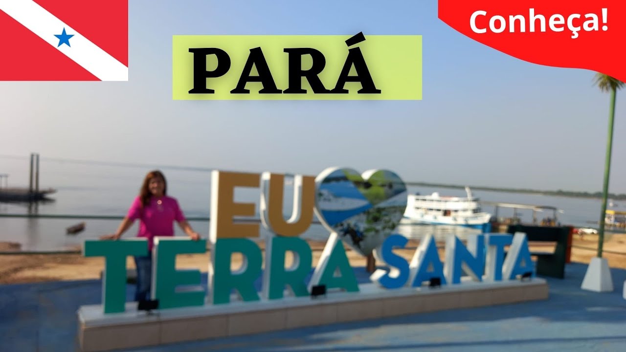 Conheça a Terra Mística do oeste do Pará - Terra Santa - PA