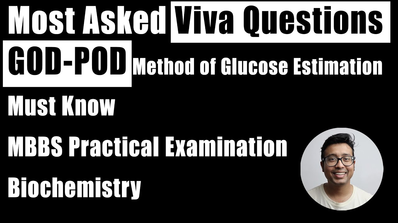 Glucose Oxidase Peroxidase Method (GOD-POD) : Most frequently asked Viva questions : Must Know