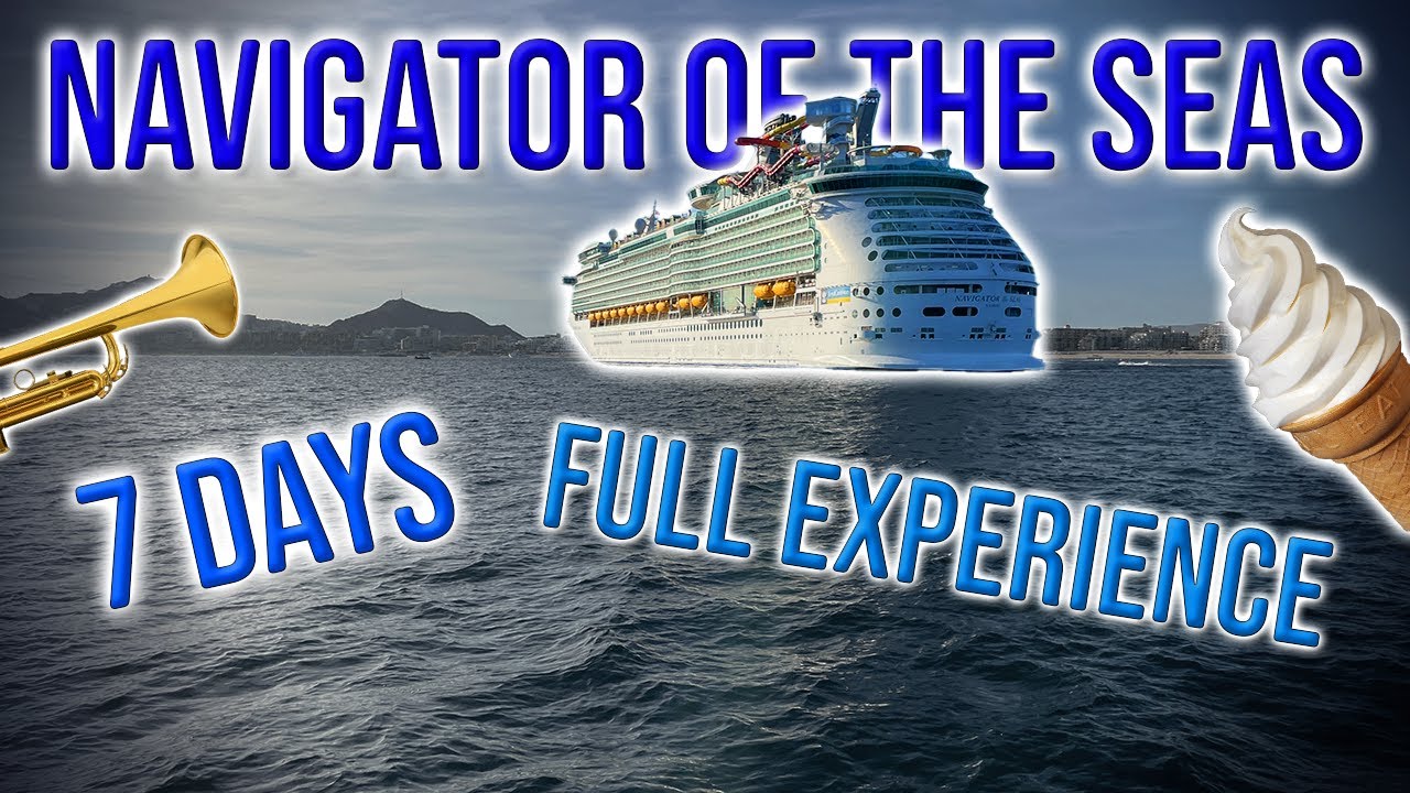 7 DAY CRUISE on the Navigator of the Seas!