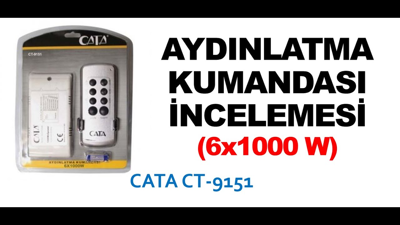Aydınlatma Kumandası İncelemesi CATA  CT-9151