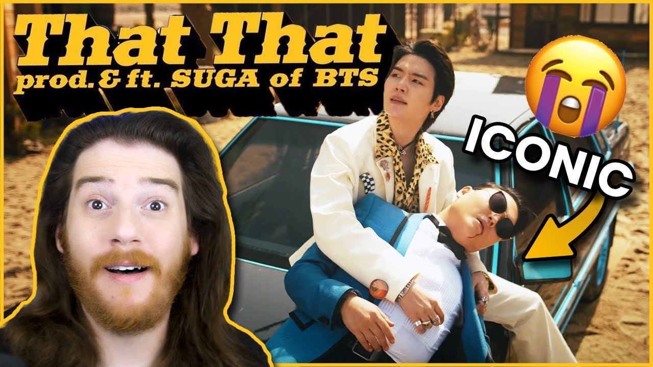 PSY ft. SUGA: That That Reaction! [the most iconic collab]
