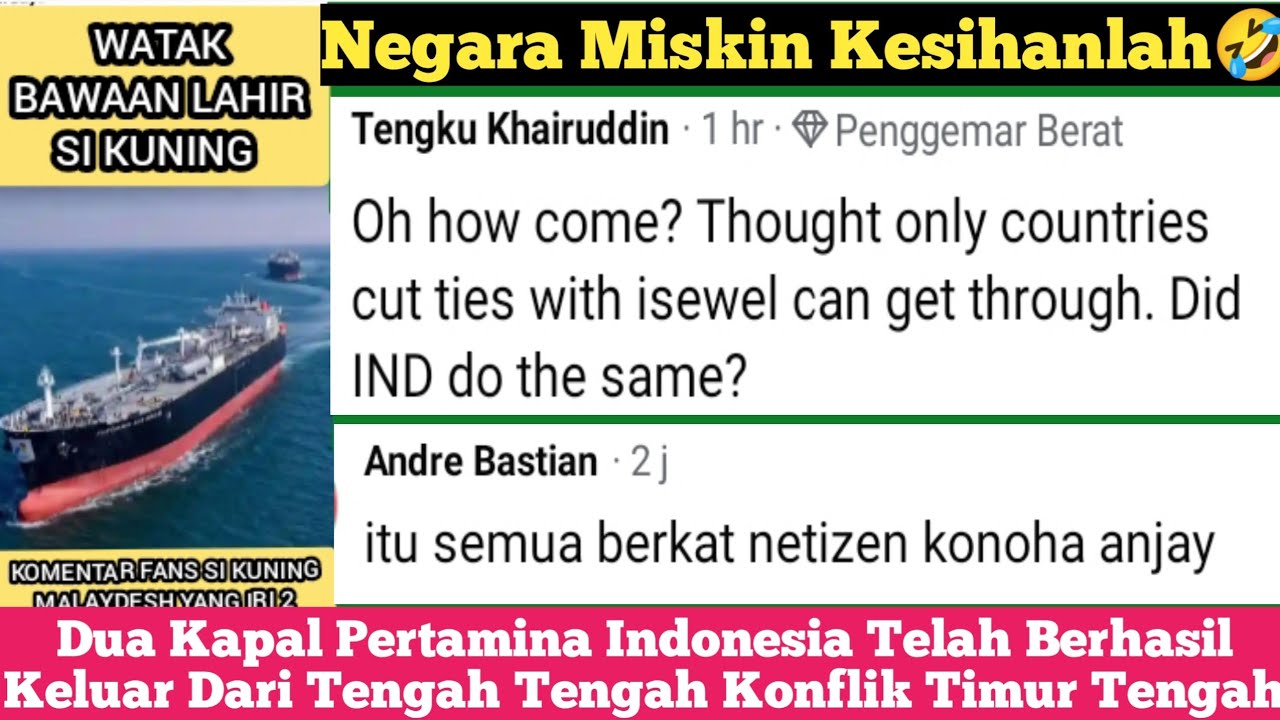 Komentar iri Fans Si Kuning Saat 2 Kapal Indonesia  Berhasil Keluar Dengan Aman Dari Selat Homurs