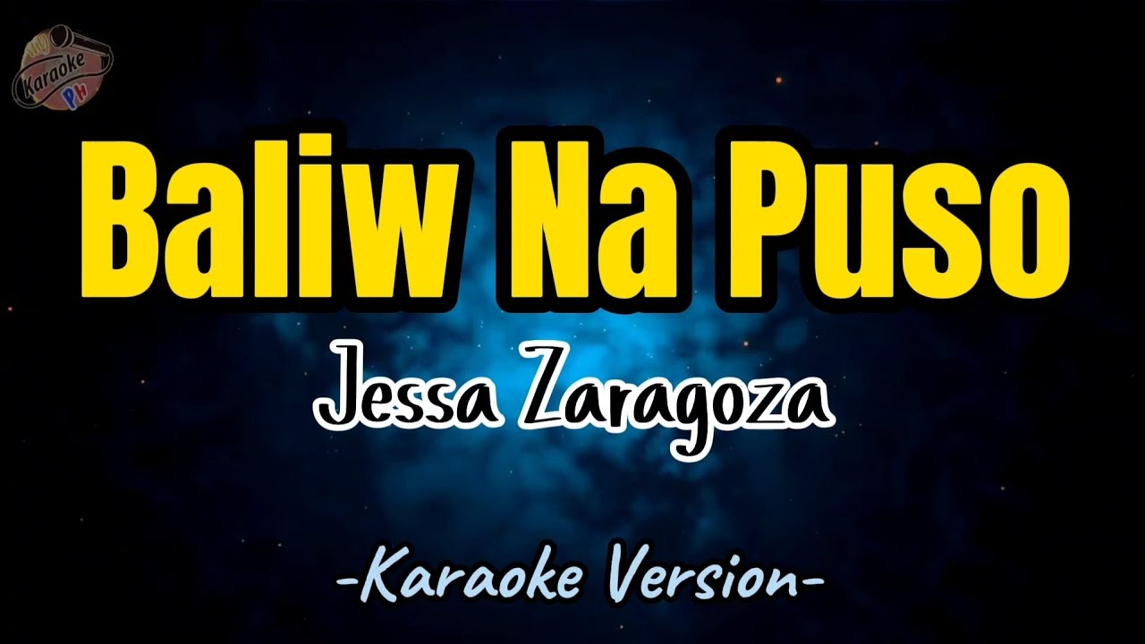 Baliw Na Puso by Jessa Zaragoza | Karaoke Version | Instrumental | HD