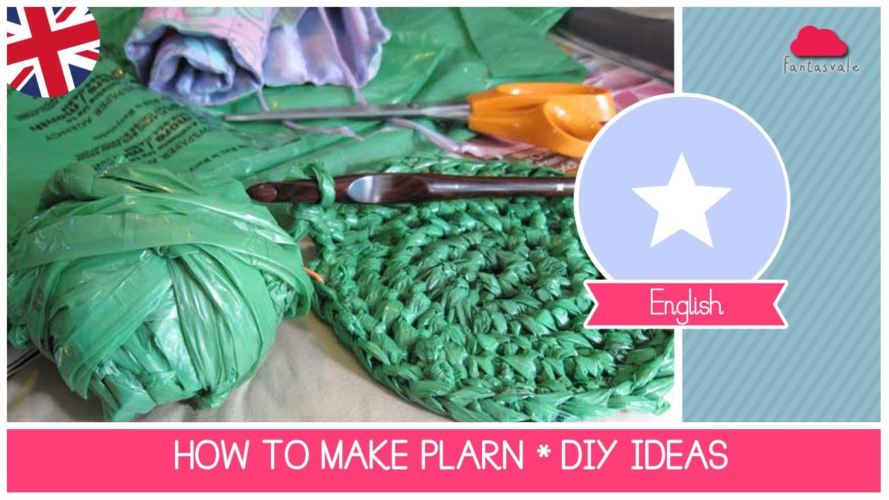 Tutorial how to recycle plastic bags making PLARN (Plastic Yarn) - DIY Recycling Ideas
