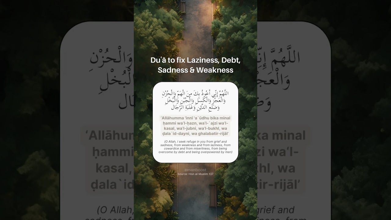 DUA TO FIX LAZINESS, DEBT, SADNESS AND WEAKNESS &hellip;