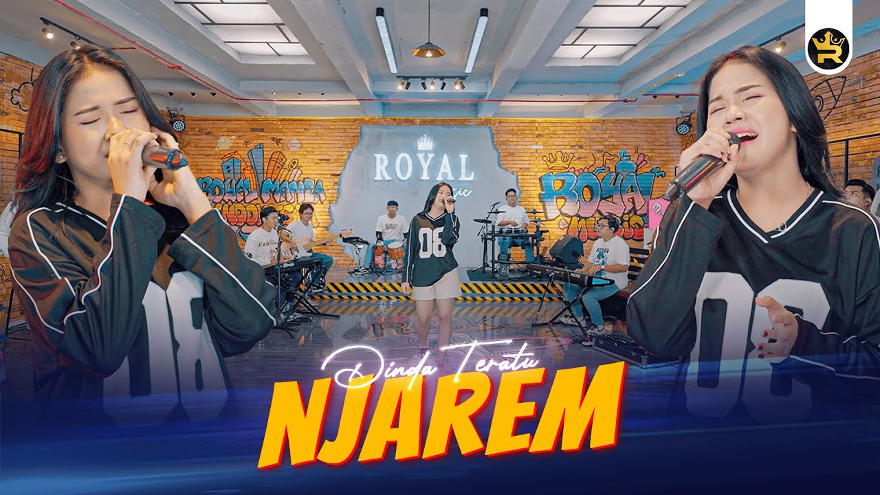DINDA TERATU - NJAREM ( Official Live Video Royal Music )