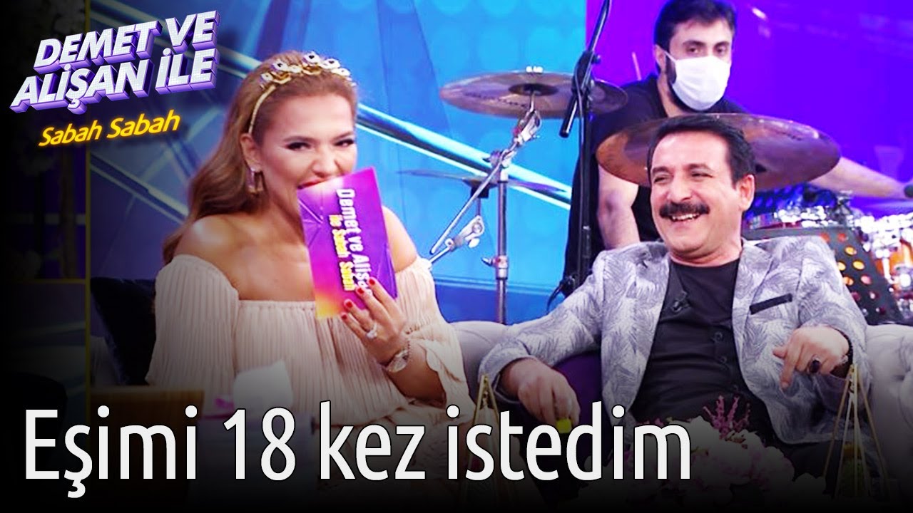 Demet ve Alişan ile Sabah Sabah | Eşimi 18 Kez İstedim