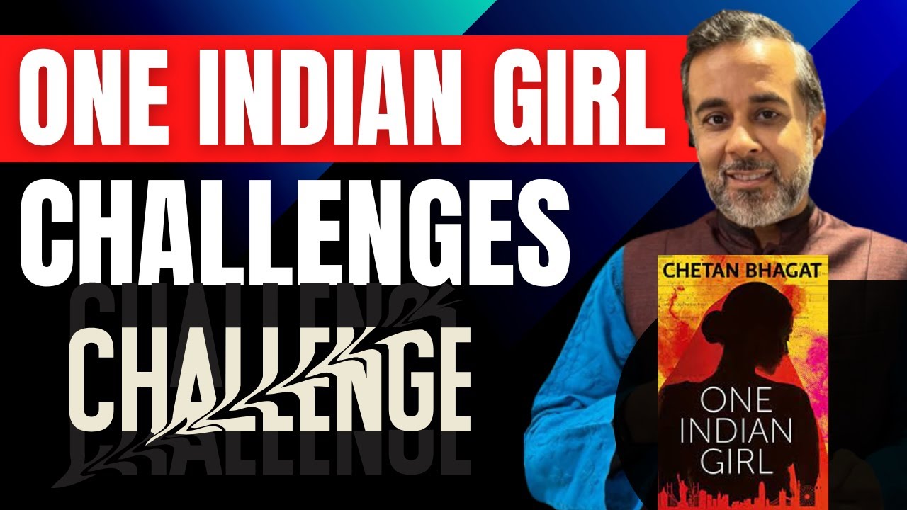 One Indian Girl Challenges