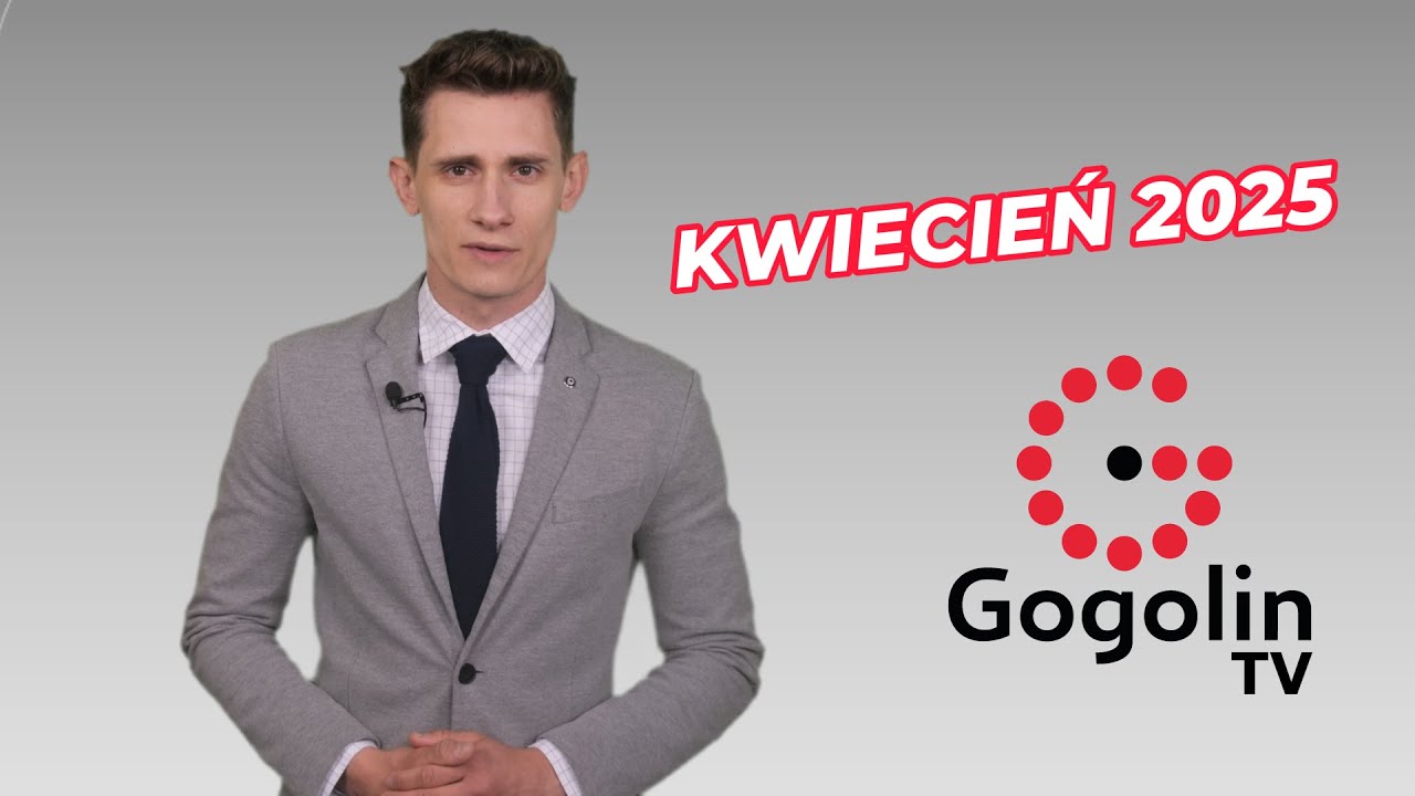 KWIECIEŃ 2025 - Wiadomości Dzień Dobry Gogolin