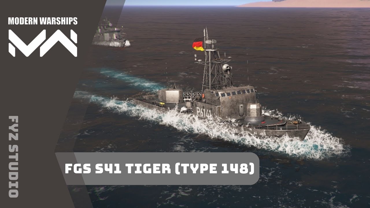 Modern Warships : FGS S41 Tiger (Type 148) [Tier-1|T#44]