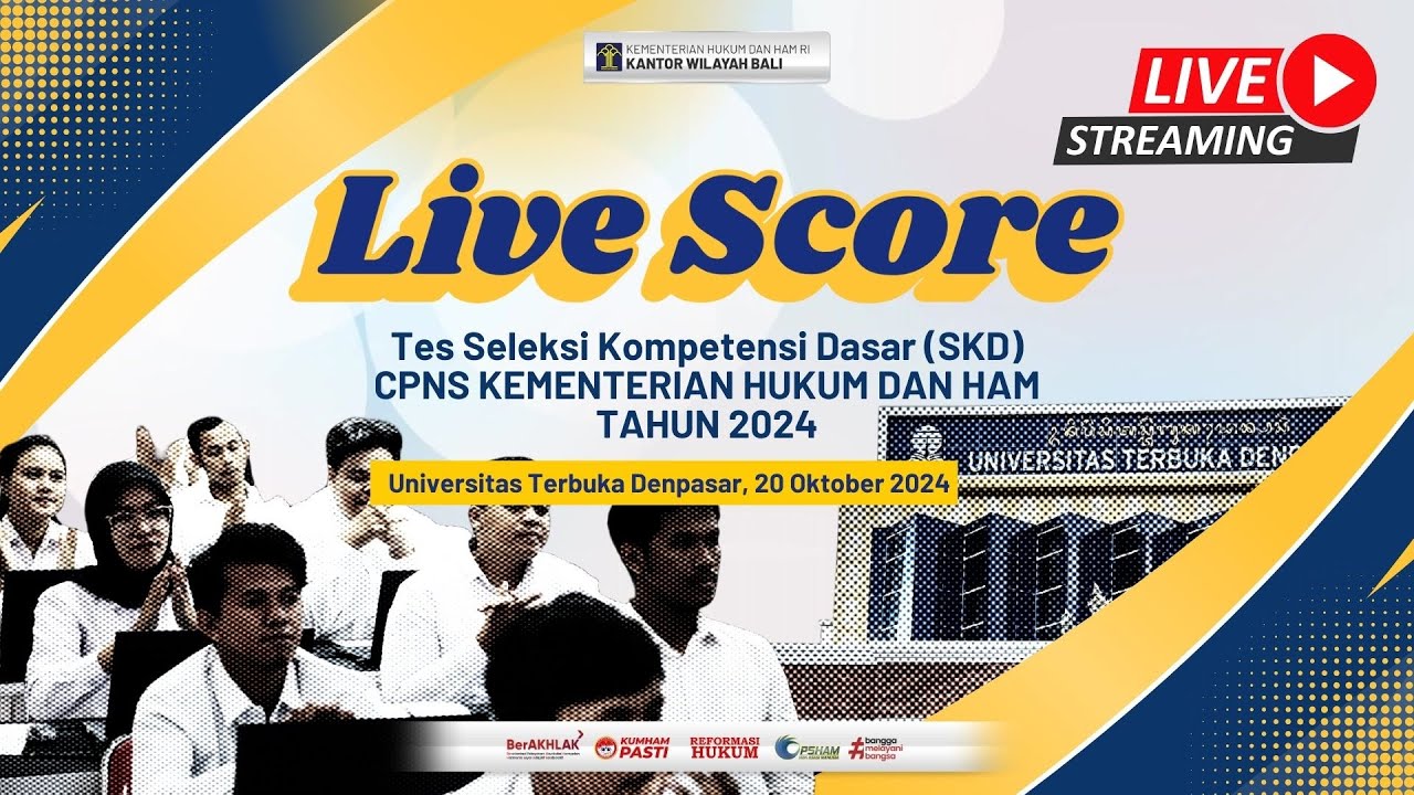 LIVE SCORE SELEKSI CPNS KEMENKUMHAM BALI 2024 | LOK .UNIVERSITAS TERBUKA DENPASAR | 20 OKTOBER 2024