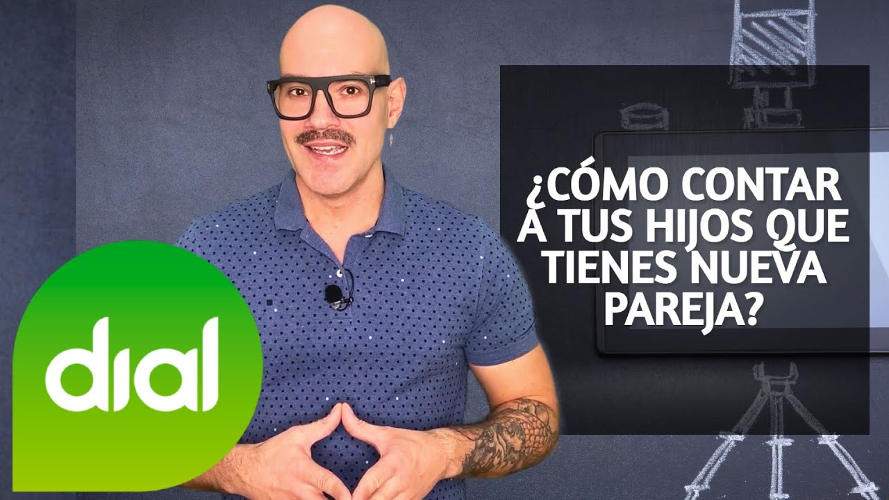 ¿Cómo contarles a tus hijos que tienes nueva #pareja?