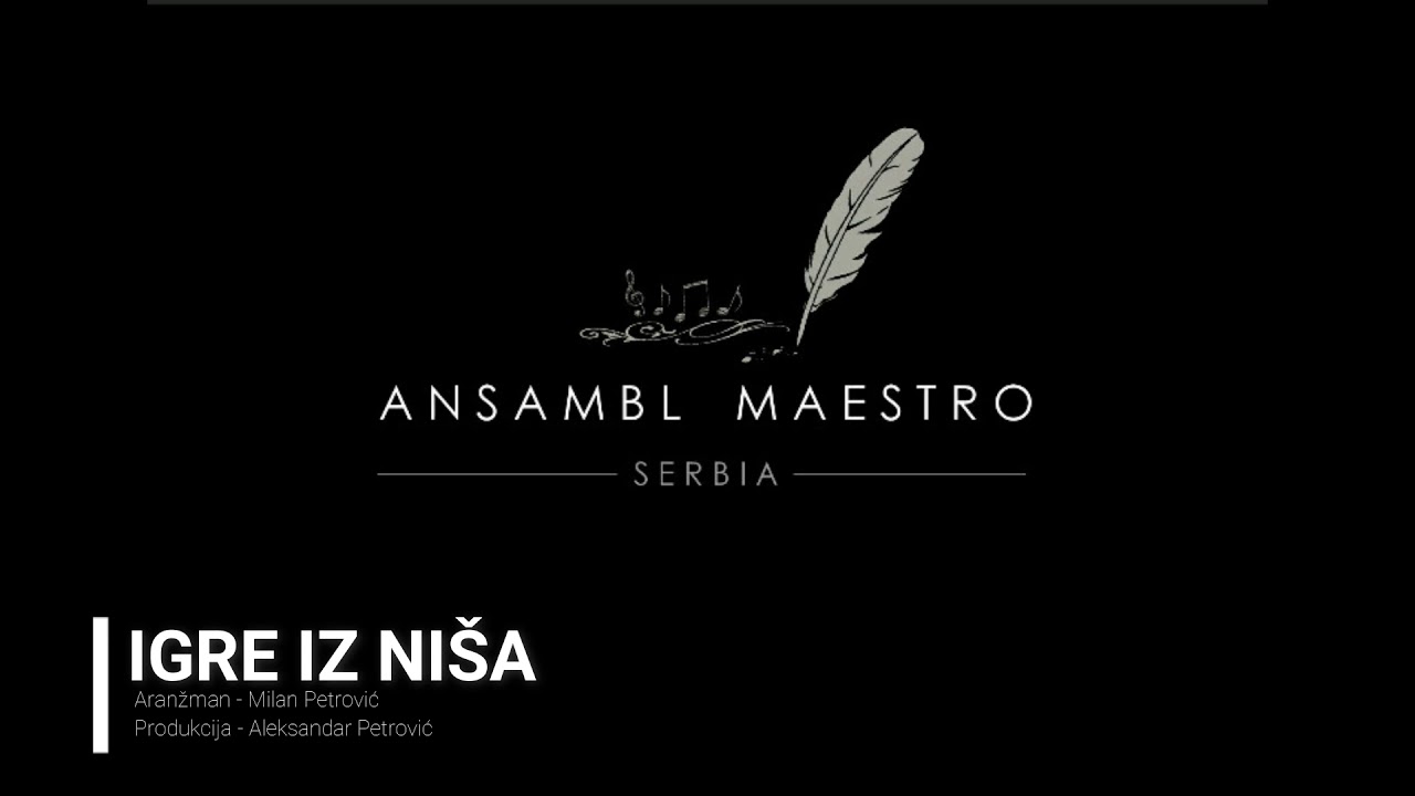 Ansambl Maestro - Igre iz Niša