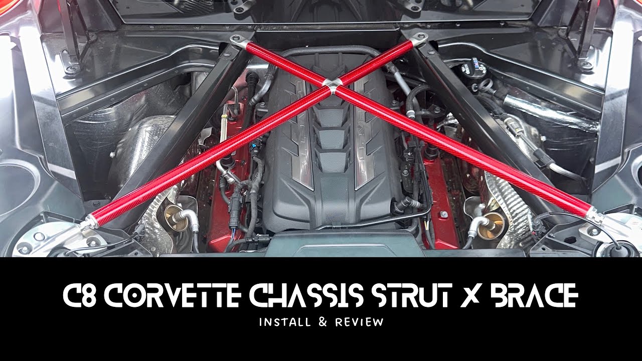 C8 Corvette Chassis Strut X Brace Install and Review