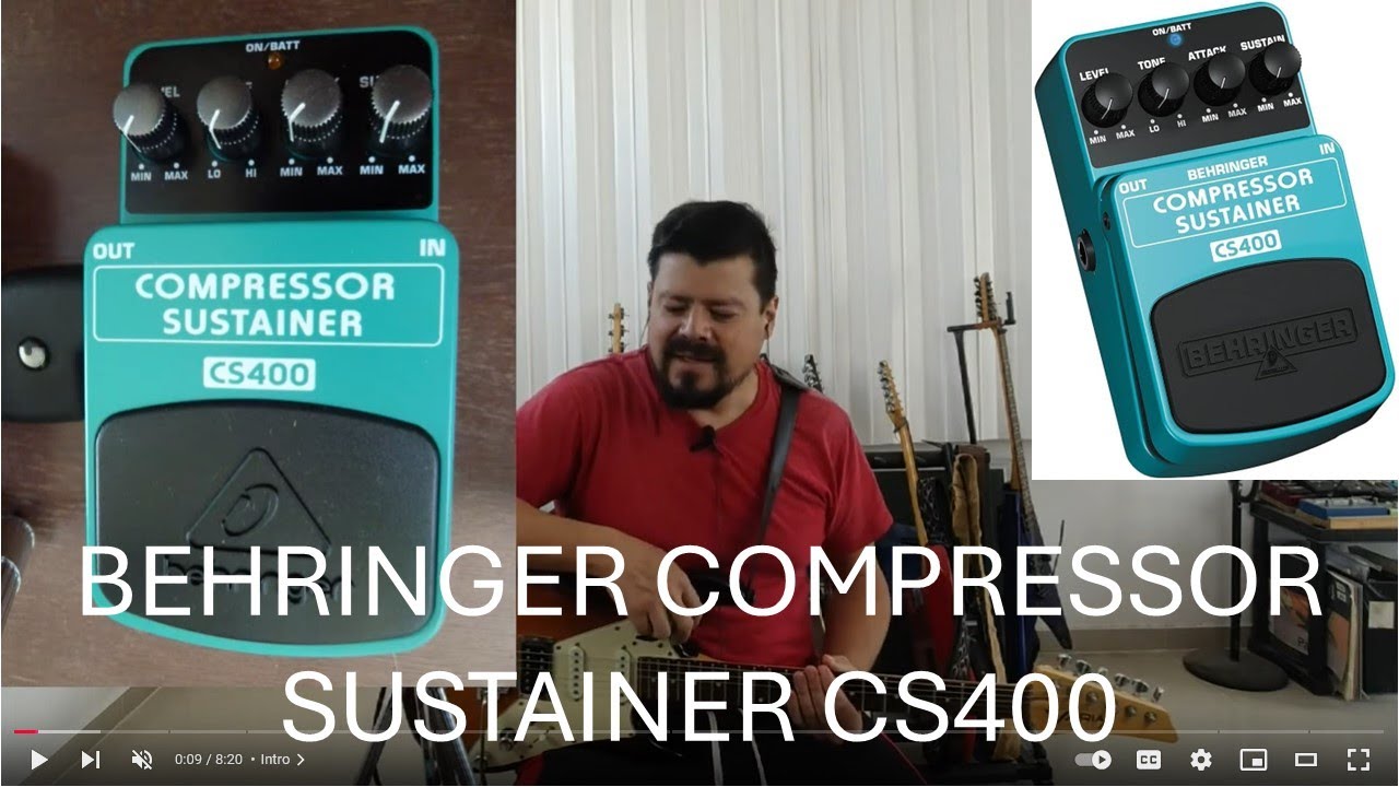 ¿Como suena el Pedal Compressor Sustainer CS400 de Behringer?