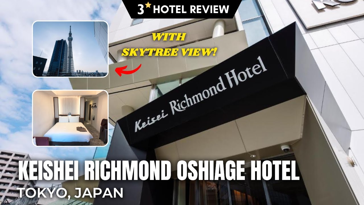 SUPERB VALUE & LOCATION IN TOKYO SKYTREE! Keisei Richmond Oshiage 3⭐ Review [4K60]
