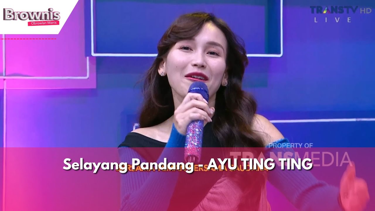 Selayang Pandang | AYU TING TING | BROWNIS (7/2/24) L1