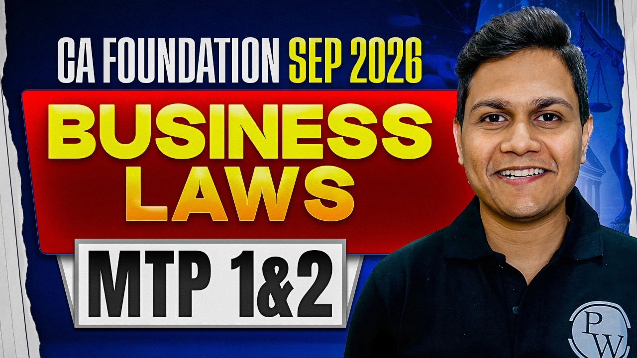CA Foundation Business Laws MTP 1 And 2 For Sep 2026 Exams By CA Nikesh Agrawal
