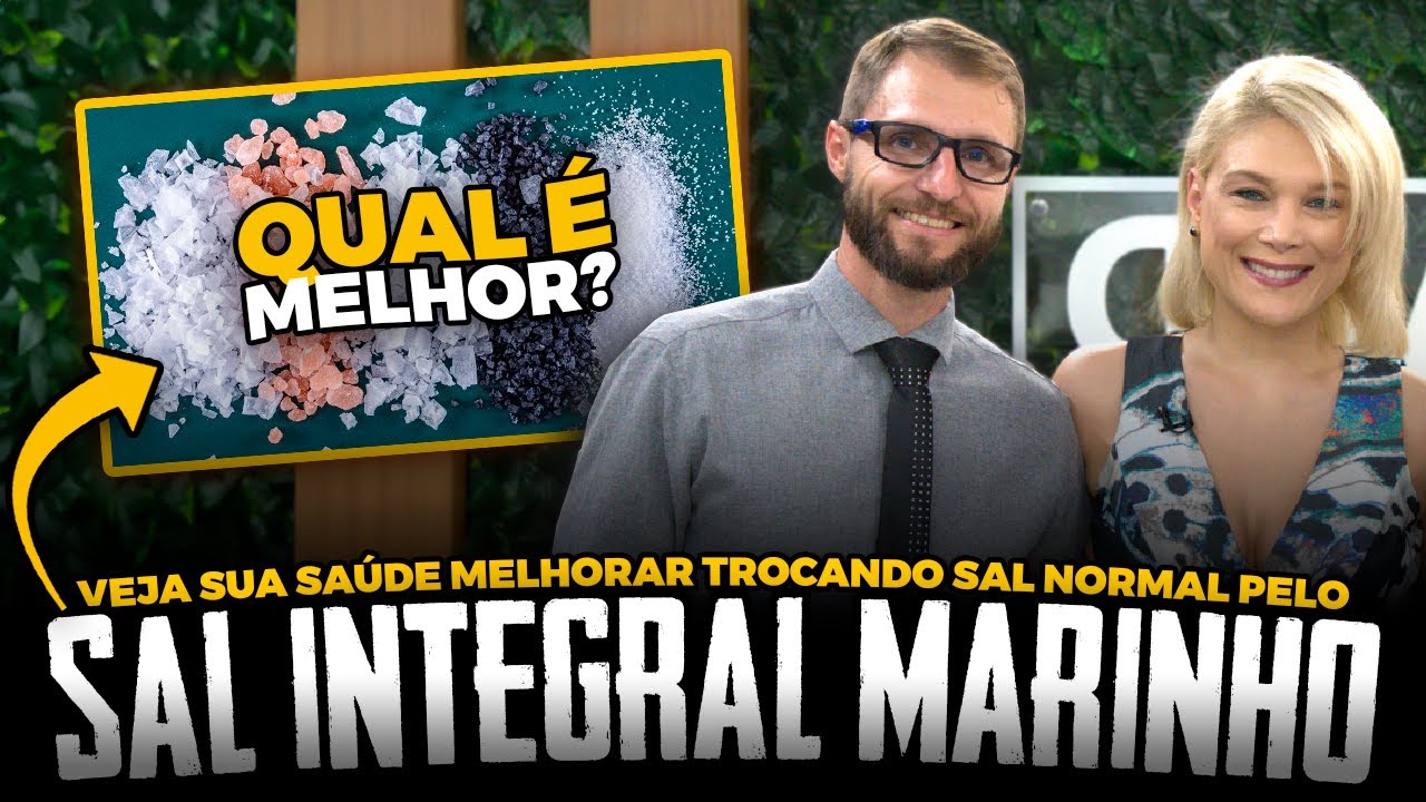 TROQUE O SAL NORMAL PELO SAL INTEGRAL MARINHO E VEJA SUA SA&Uacute;DE MELHORAR COMO NUNCA!