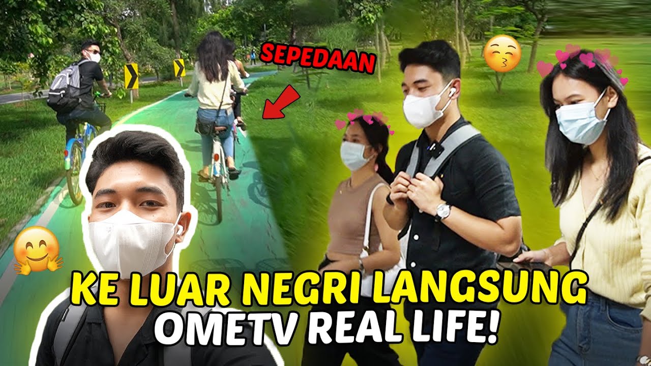 OmeTV Dunia Nyata Di Luar Negri , Langsung Aku Ajak Jalan” ‼️ - Ome.TV RealLife