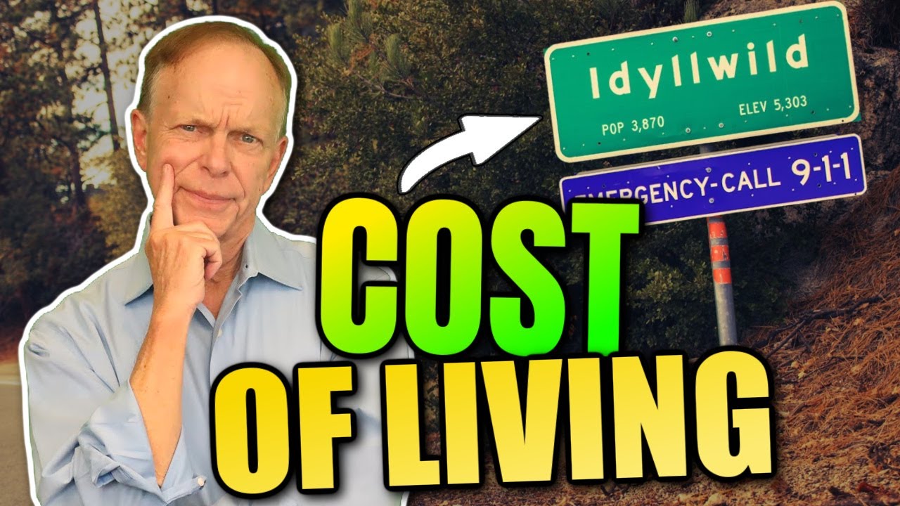 Idyllwild Cost of Living - Is Expensive to Live in Idyllwild CA?