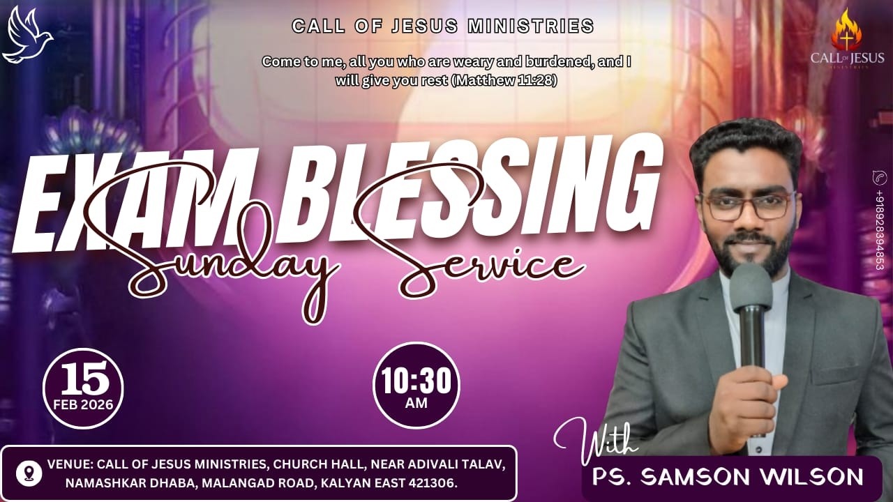Exam Blessing Sunday Service| Ps.Samson Wilson | Call of Jesus Ministries | 15 Feb 26