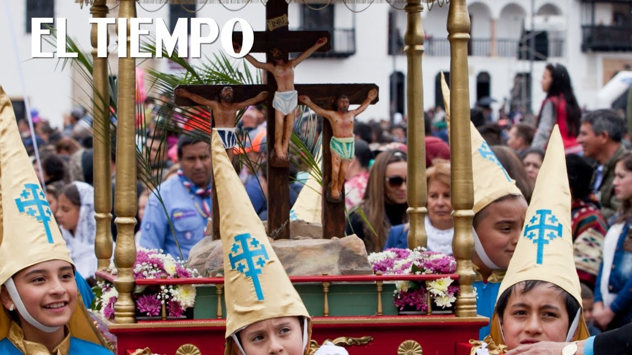 Semana Santa en Colombia | EL TIEMPO