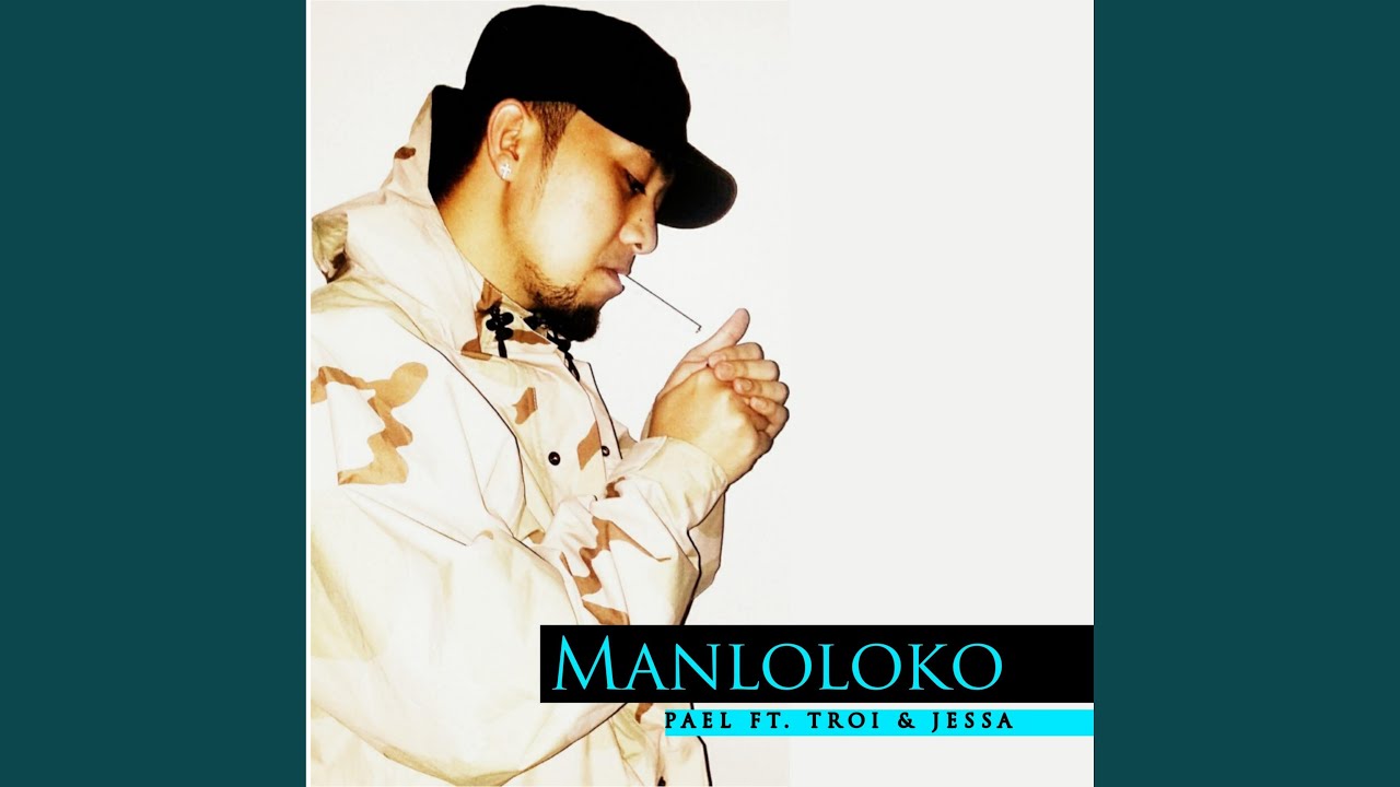 Manloloko (feat. Troi & Jessa)