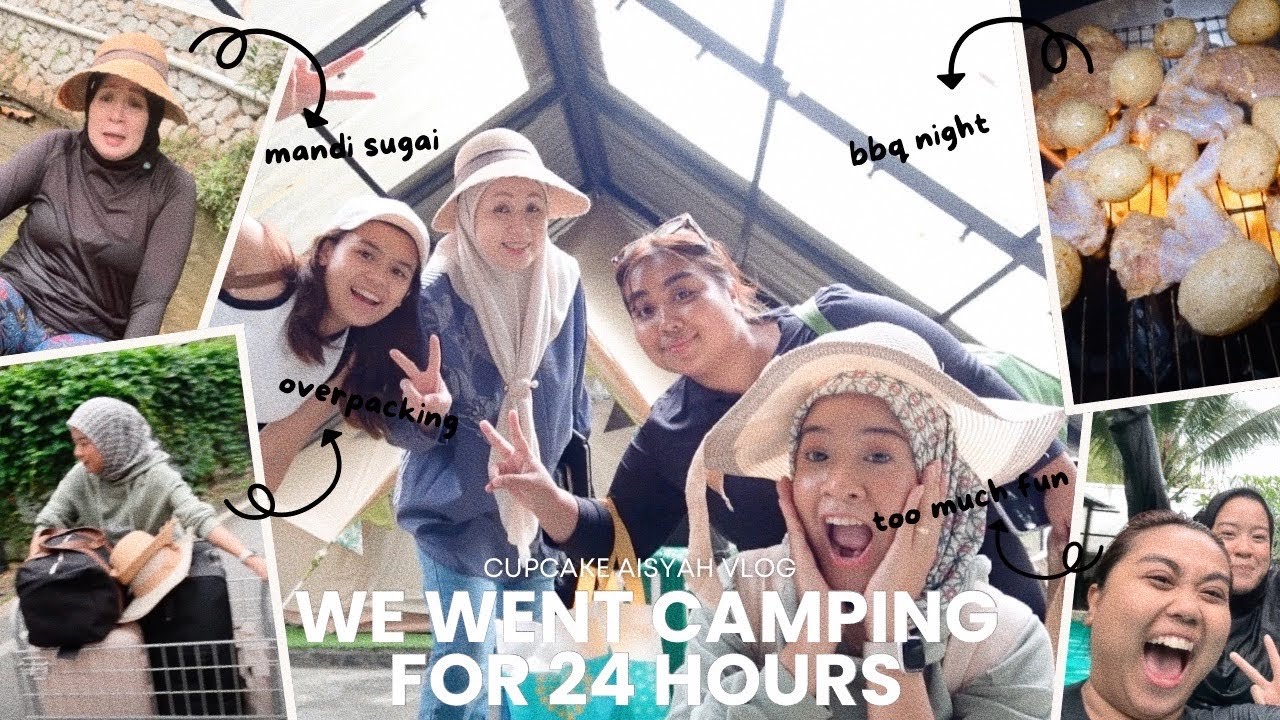 WE WENT CAMPING FOR 24 HOURS!!! (mandi sungai & diy bbq night)