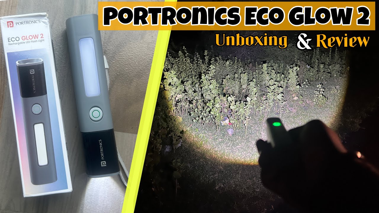 Portronics Eco glow 2 Tactical Rechargeable flashlight for trekking | Unboxing & Review