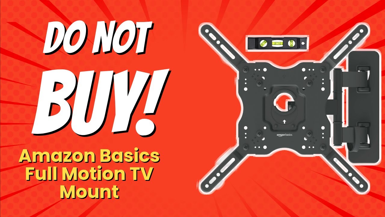 7 SHOCKING Reasons You Shouldn&rsquo;t Buy the Amazon Basics TV Mount! 📺🚫
