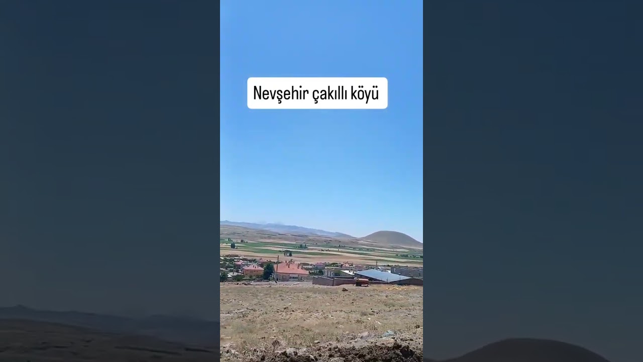 Nevşehir Çakıllı Köyü #cakilli #nevşehir