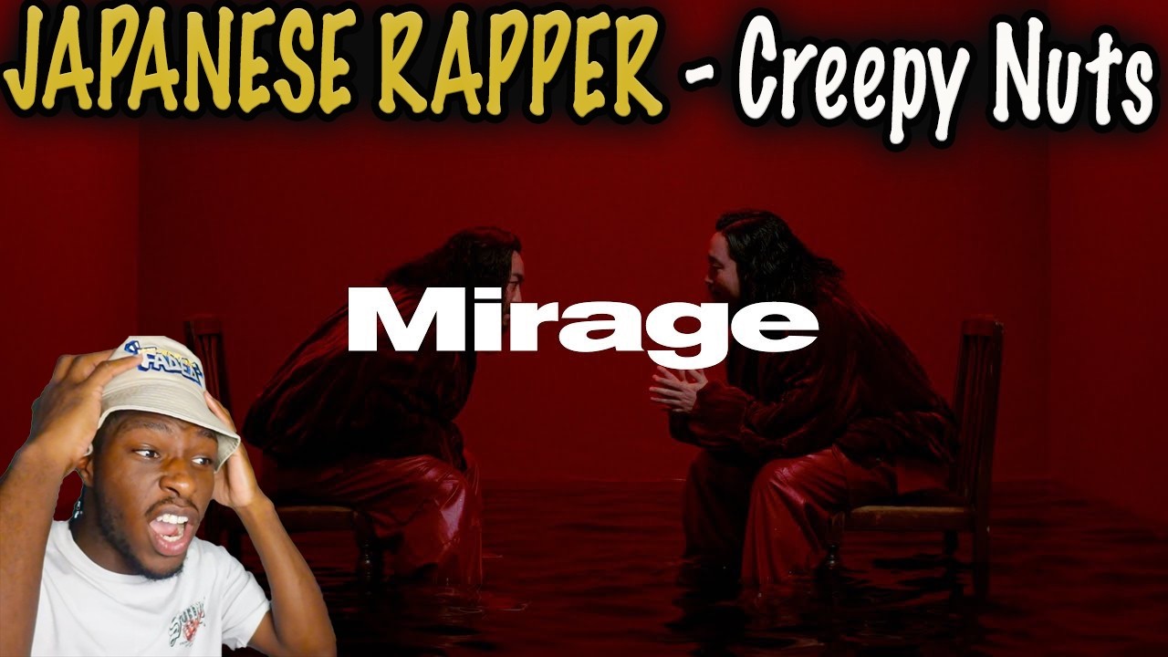 ЯПОНСКИЙ РЭППЕР?! Creepy Nuts - Mirage (Официальный клип) РЕАКЦИЯ