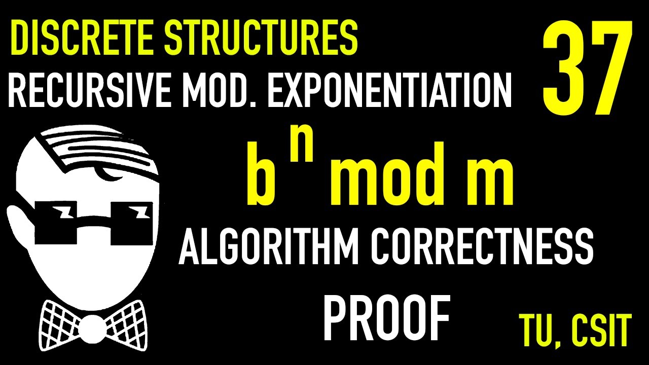 Proving Recursive Algorithms Correct | Lecture 37 | Discrete Structures | CSIT, TU