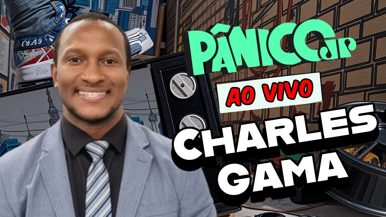 CHARLES GAMA | P&Acirc;NICO - 26/11/2025