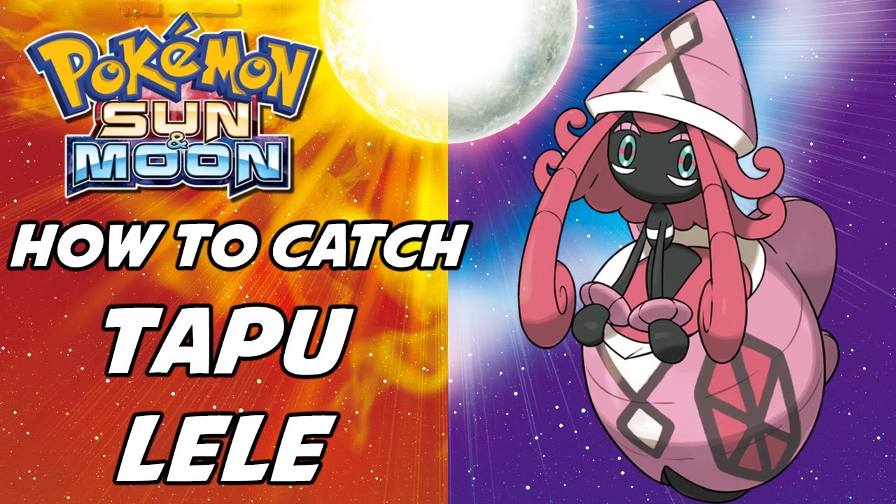 How to Catch Tapu Lele in Pokemon Sun and Moon!