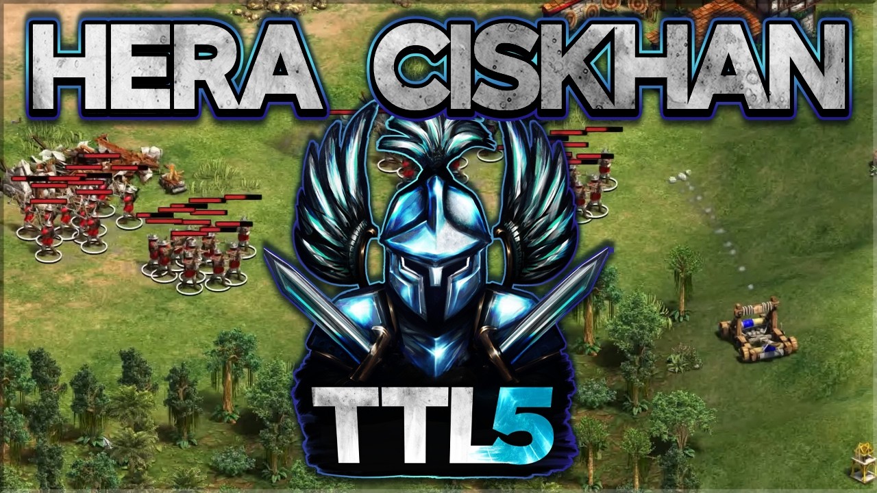 Hera vs Ciskhan (TTL5 Platinum)